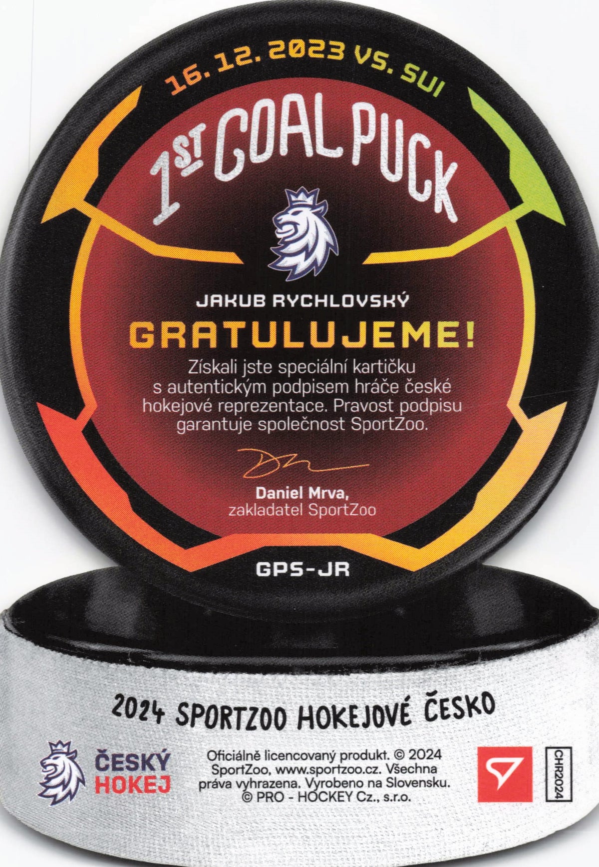 1st Goal Puck Limit /25 - Rychlovský