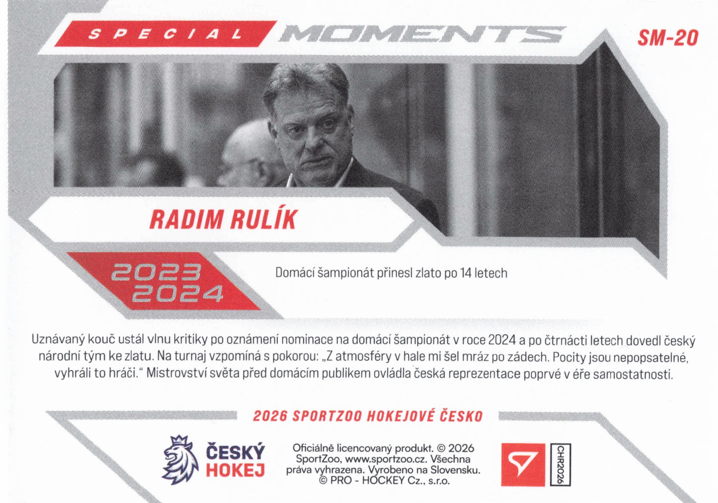 Special Moment Limit /25 Rulík