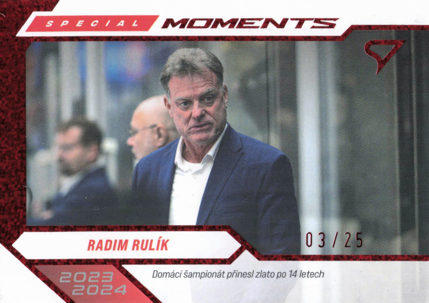 Special Moment Limit /25 Rulík